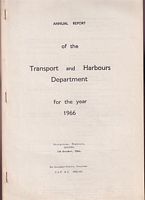 ANNUAL REPORT OF THE TRANSPORT AND HARBOURS DEPARTMENT - GUYANA - for the year 1966