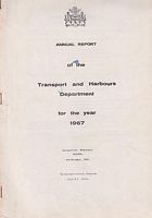 ANNUAL REPORT OF THE TRANSPORT AND HARBOURS DEPARTMENT - GUYANA - for the year 1967
