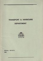 GUYANA - TRANSPORT & HARBOURS DEPARTMENT, Annual Reports 1982
