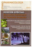 ETHNOPHARMACOLOGIA - No. 46 / Dossier Sp&eacute;cial: Nouvelle-Cal&eacute;donie et Polyn&eacute;sie Fran&ccedil;aise