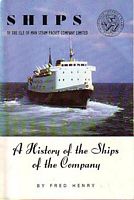 SHIPS OF THE ISLE OF MAN STEAM PACKET CO. LTD.