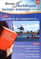 REVUE JURIDIQUE POLITIQUE ET ECONOMIQUE DE NOUVELLE-CALEDONIE.  No. 19