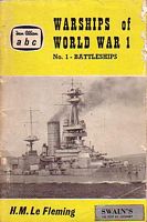 WARSHIPS OF WORLD WAR I, No. 1 - Battleships (British and German Battleships and Battle Cruisers)
