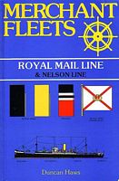 MERCHANT FLEETS  No. 5:  ROYAL MAIL LINE and NELSON LINE