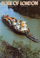 PORT OF LONDON - Magazine of the Port of London Authority:  Vol. 56, No. 619