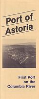 PORT OF ASTORIA - First Port on the Columbia River