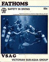 FATHOMS, Official Journal of the Victorian Sub-Aqua Group - 1982 (7 issues)