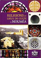RELIGIONS ET LIEUX DE CULTE A NOUMEA