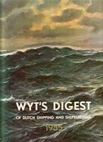 WYT'S DIGEST OF DUTCH SHIPPING AND SHIPBUILDING 1955