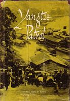 YANGTZE PATROL - The U.S. Navy in China