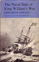THE NAVAL SIDE OF KING WILLIAM'S WAR - 16th / 26th November 1688 - 14th June 1690