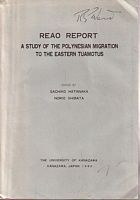 REAO REPORT: A Study of the Polynesian Migration to the Eastern Tuamotus