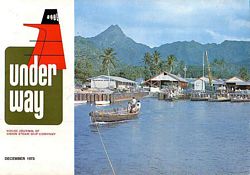 UNDER WAY - House Journal of Union Steam Ship Company - Volume 5, No. 4, 1973
