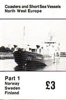 COASTERS AND SHORT SEA VESSELS - North West Europe, Part 1: Norway, Sweden and Finland