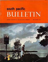 SOUTH PACIFIC BULLETIN - Vol. 23, No. 1