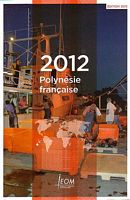 LA POLYNESIE FRANCAISE - Rapport Annuel 2012