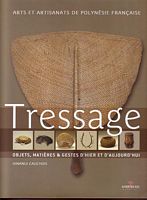 TRESSAGE: Objets, Mati&egrave;res et Gestes d'hier et d'aujourd'hui
