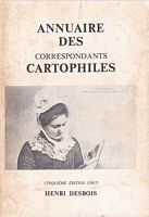 ANNUAIRE DES CORRESPONDANTS CARTOPHILES - Cinqui&egrave;me &eacute;dition (1987)