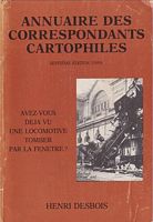 ANNUAIRE DES CORRESPONDANTS CARTOPHILES - Septi&egrave;me &eacute;dition (1989)
