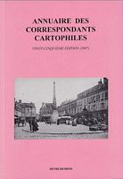 ANNUAIRE DES CORRESPONDANTS CARTOPHILES - Vingt-Cinqui&egrave;me &eacute;dition (2007)