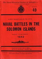 A Brief Description of the Main NAVAL BATTLES IN THE SOLOMON ISLANDS, August to November 1942
