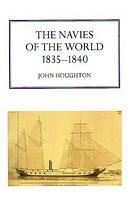THE NAVIES OF THE WORLD 1835-1840