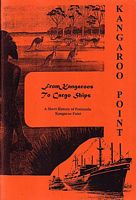 FROM KANGAROOS TO CARGO SHIPS - A Short History of Peninsula Kangaroo Point 1823 to 1996