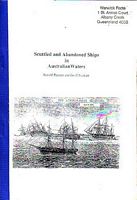 SCUTTLED AND ABANDONED SHIPS IN AUSTRALIAN WATERS