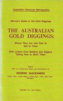 Murray's Guide to the Gold Diggings - THE AUSTRALIAN GOLD DIGGINGS: where they are and how to get to them