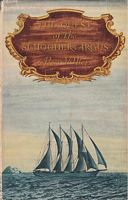 THE QUEST OF THE SCHOONER ARGUS, A Voyage to The Banks and Greenland