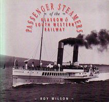 PASSENGER STEAMERS OF THE GLASGOW & SOUTH WESTERN RAILWAY