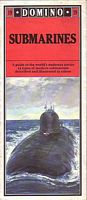 SUBMARINES - A guide to the world's undersea navies
