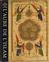 L' AUBE DE L' ISLAM  