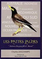 LES PATTES JAUNES - Itin&eacute;raire d'une jeune fille de Bourail
