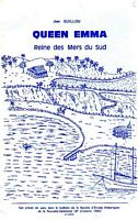 QUEEN EMMA, Reine des Mers du Sud