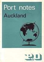 P & O PORT NOTES:  AUCKLAND