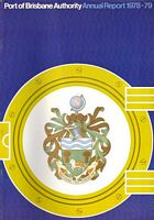 PORT OF BRISBANE AUTHORITY - Annual Report 1978/79