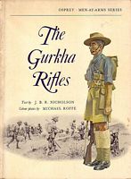 THE GURKHA RIFLES
