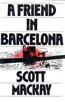 A FRIEND IN BARCELONA