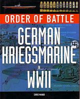 Order of Battle: GERMAN KRIEGSMARINE IN WWII
