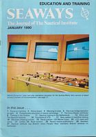 SEAWAYS - The Journal of The Nautical Institute - 1990