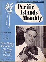 PACIFIC ISLANDS MONTHLY - Vol. 36, No. 8, August 1965