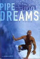 PIPE DREAMS - A Surfer's Journey