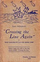 CROSSING THE LINE AGAIN, or why Sailors put in for shore Jobs - Thursday, 1st February 1945