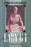 LADY GI - A Woman's War in the South Pacific