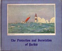 THE PROTECTION AND DECORATION OF YACHTS