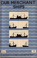 OUR MERCHANT SHIPS - Vol. II, No.15 - The Bulletin of the British Ship Adoption Society