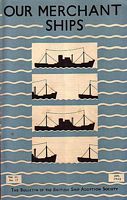 OUR MERCHANT SHIPS, Vol. II, No. 17 - The Bulletin of the British Ship Adoption Society.