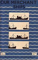 OUR MERCHANT SHIPS, Vol. II, No. 23 The Bulletin of the British Ship Adoption Society