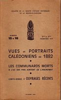 BULLETIN DE LA SOCIETE D'ETUDES HISTORIQUES DE LA NOUVELLE-CALEDONIE (S.E.H. Nos. 15 & 16)